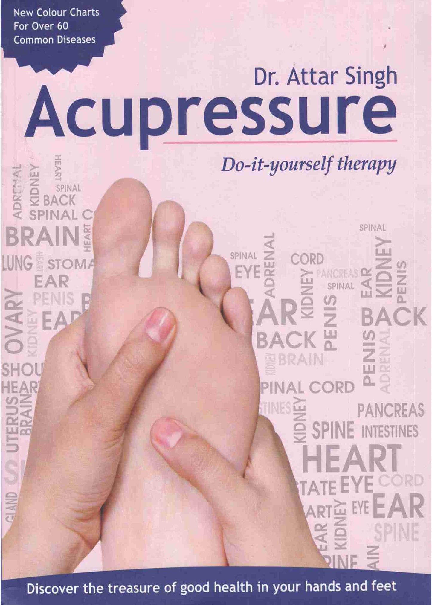 Acupressure Book English (Dr. Attar Singh)-Code 1405-एक्यूप्रेशर पुस्तक-Acupressure-Easy to Use-Activate Acupressure Points